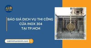 Báo giá cửa inox 304 mới nhất