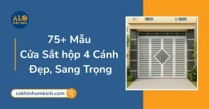 Mẫu cửa sắt hộp 4 cánh đẹp và sang trọng