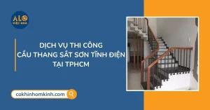 Dịch vụ thi công cầu thang sắt sơn tĩnh điện tại TPHCM